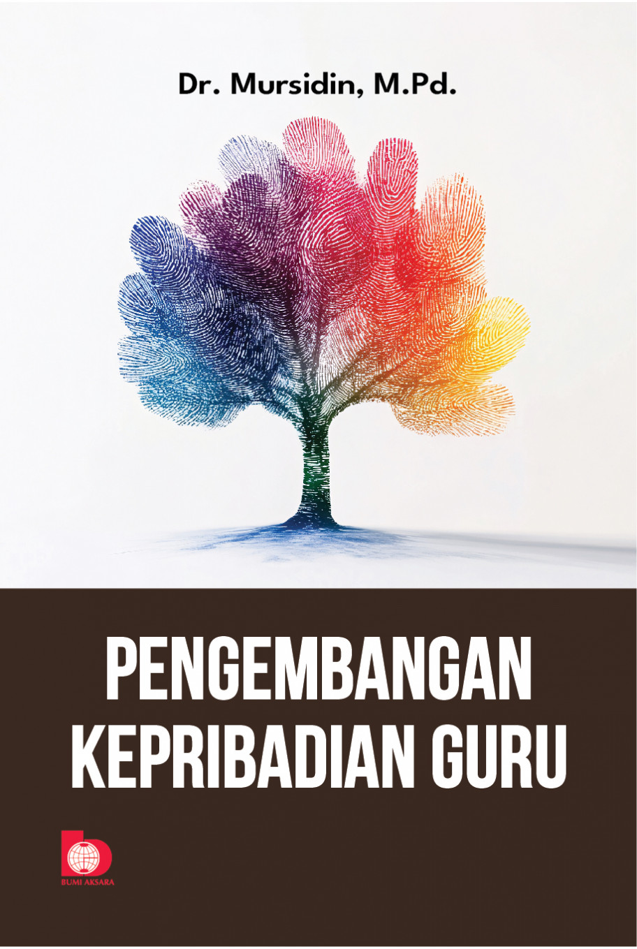 Pengembangan Kepribadian Guru